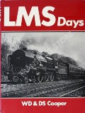 Book cover of LMS Days  by COOPER, W.D. & D.S. 